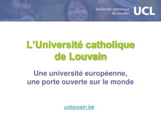 L’Université catholique de Louvain
