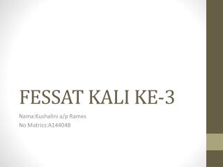 FESSAT KALI KE-3