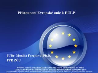 Přistoupení Evropské unie k EÚLP