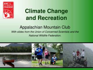 Climate Change and Recreation