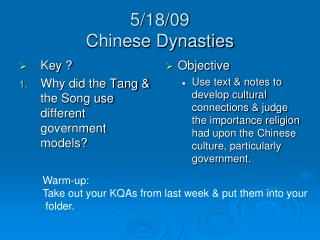 5/18/09 Chinese Dynasties