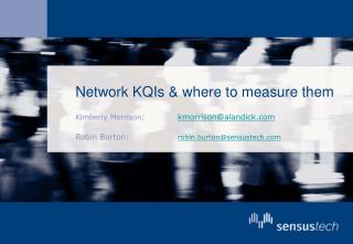 Network KQIs &amp; where to measure them