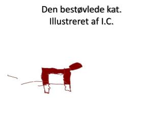 Den bestøvlede kat. Illustreret af I.C.