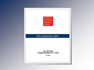 Ing. Jiří Nouza náměstek primátora hl. m. Prahy 8.1.2014