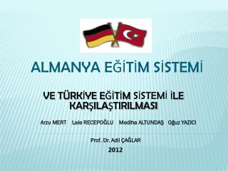 ALMANYA EĞİTİM SİSTEMİ