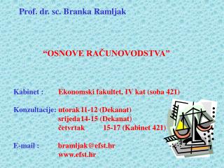 Prof. dr. sc. Branka Ramljak “OSNOVE RAČUNOVODSTVA”