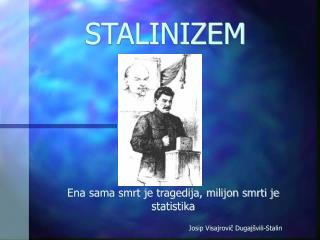 STALINIZEM