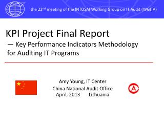 KPI Project Final Report — Key Performance Indicator s Methodology for Auditing IT Programs