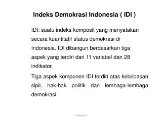 Indeks Demokrasi Indonesia ( IDI )
