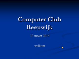 Computer Club Reeuwijk