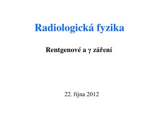 Radiologická fyzika