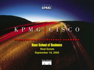 Haas School of Business Real Estate September 18, 2000