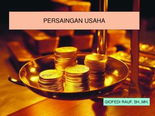 PERSAINGAN USAHA