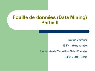 Fouille de données (Data Mining) Partie II