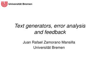 Text generators, error analysis and feedback