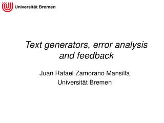 Text generators, error analysis and feedback