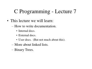C Programming - Lecture 7