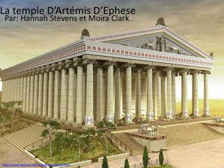 La temple D’Artémis D’Ephese