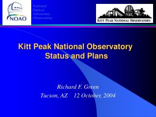 Kitt Peak National Observatory Status and Plans