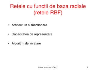Retele cu functii de baza radiale (retele RBF)