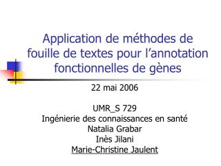 Application de méthodes de fouille de textes pour l’annotation fonctionnelles de gènes