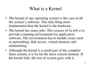 What is a Kernel