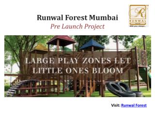 Runwal Forest Price Specifications Mumbai