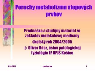 Poruchy metabolizmu stopových prvkov