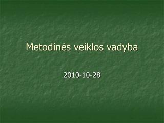 Metodinės veiklos vadyba