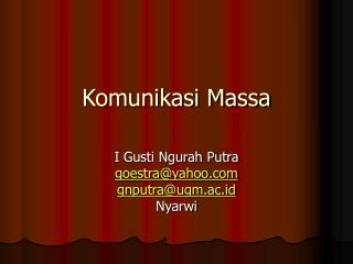 Komunikasi Massa