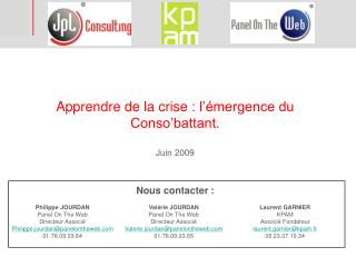 Apprendre de la crise : l’émergence du Conso’battant. Juin 2009