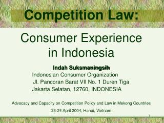 Competition Law: Consumer Experience in Indonesia