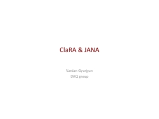 ClaRA & JANA