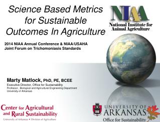 Science Based Metrics for Sustainable Outcomes In Agriculture