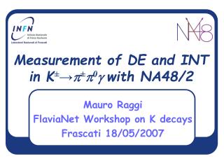 Measurement of DE and INT in K ± →  ±  0 g with NA48/2