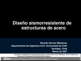 Diseño sismorresistente de estructuras de acero