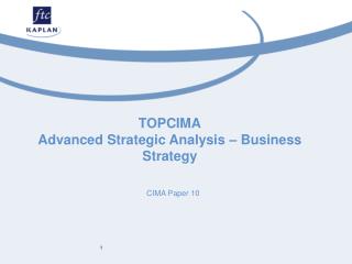 TOPCIMA Advanced Strategic Analysis – Business Strategy