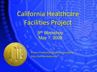 California Healthcare Facilities Project