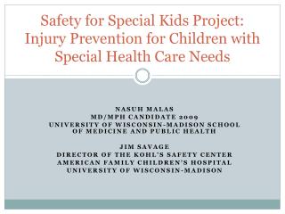 Safety for Special Kids Project: Injury Prevention for Children with Special Health Care Needs