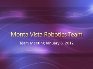 Monta Vista Robotics Team