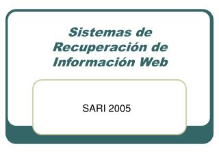 Sistemas de Recuperación de Información Web