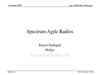 Spectrum Agile Radios