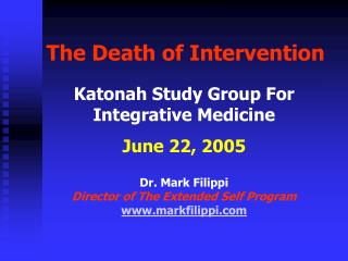 The Death of Intervention
