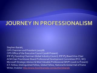 Journey in Professionalism