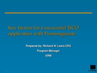 Key factors for a successful ISCO application with Permanganate