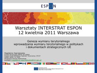 Warsztaty INTERSTRAT ESPON 1 2 kwietnia 2011 Warszawa