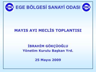 EGE BÖLGESİ SANAYİ ODASI