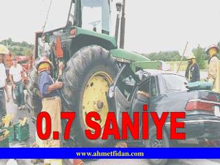 0.7 SANİYE