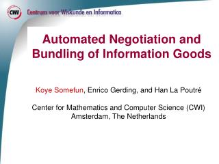 Automated Negotiation and Bundling of Information Goods