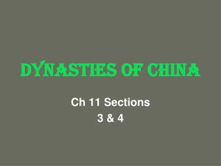 Dynasties of China